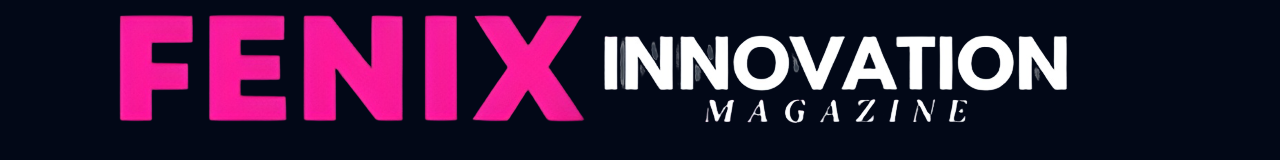 Fenix Innovation Magazine
